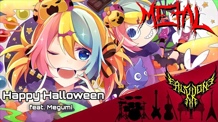 Happy Halloween (feat. Megumi) 【Intense Symphonic Metal Cover】
